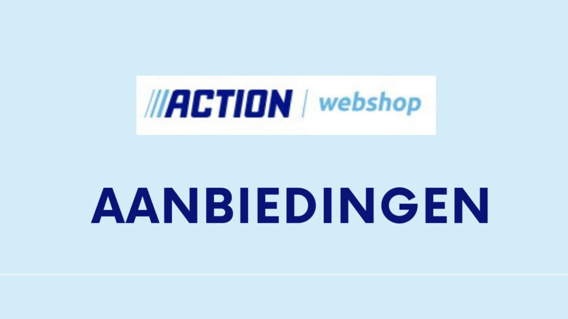 Action online aanbiedingen Action online aanbiedingen